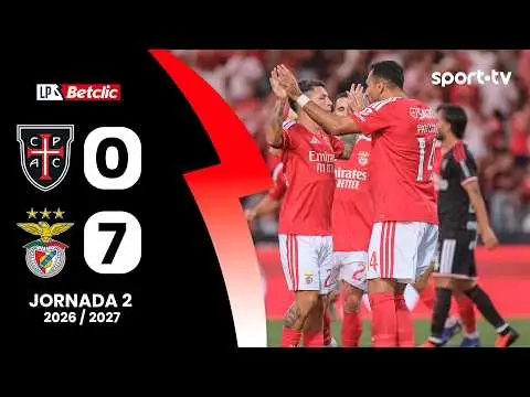 Resumo: Casa Pia  0-7 Benfica - Liga Portugal Betclic | sport tv